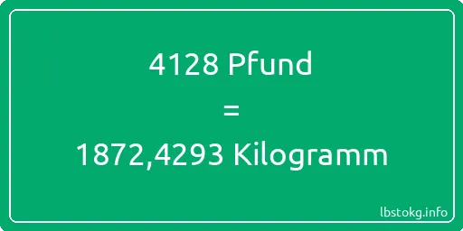 4128 lbs bis kg - 4128 Pfund bis Kilogramm