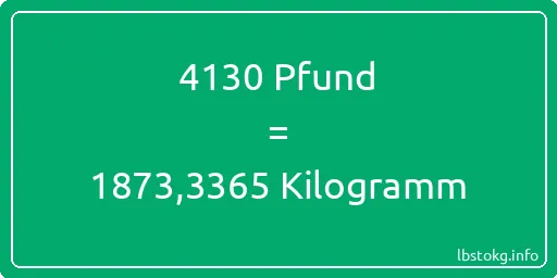 4130 lbs bis kg - 4130 Pfund bis Kilogramm