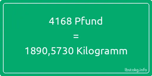 4168 lbs bis kg - 4168 Pfund bis Kilogramm