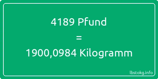 4189 lbs bis kg - 4189 Pfund bis Kilogramm