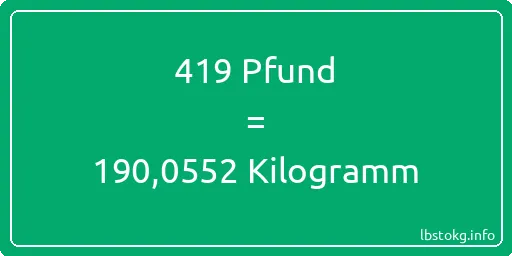 419 lbs bis kg - 419 Pfund bis Kilogramm