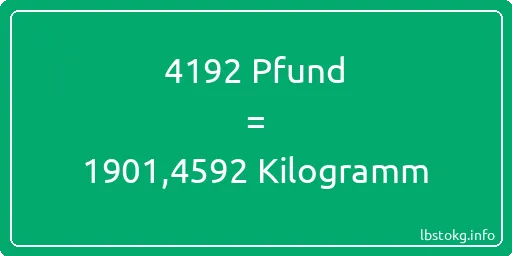 4192 lbs bis kg - 4192 Pfund bis Kilogramm