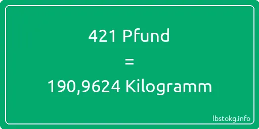 421 lbs bis kg - 421 Pfund bis Kilogramm