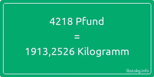 4218 lbs bis kg - 4218 Pfund bis Kilogramm