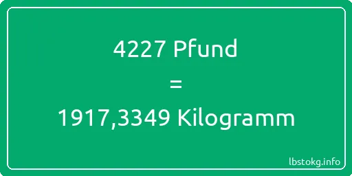 4227 lbs bis kg - 4227 Pfund bis Kilogramm