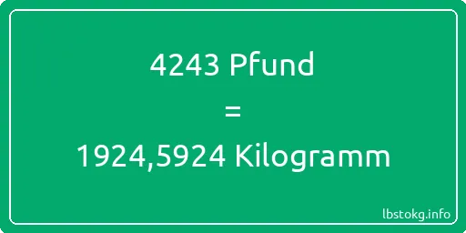 4243 lbs bis kg - 4243 Pfund bis Kilogramm