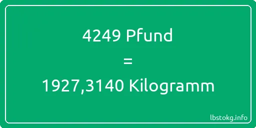 4249 lbs bis kg - 4249 Pfund bis Kilogramm