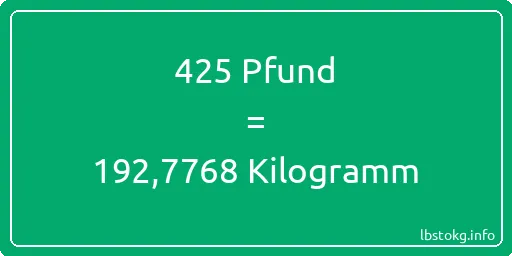 425 lbs bis kg - 425 Pfund bis Kilogramm