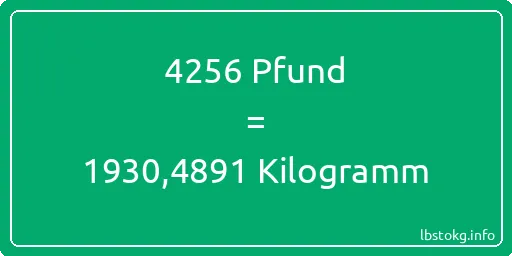 4256 lbs bis kg - 4256 Pfund bis Kilogramm