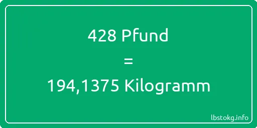 428 lbs bis kg - 428 Pfund bis Kilogramm