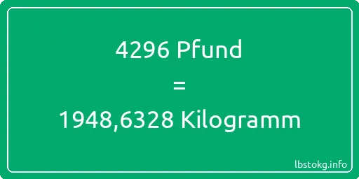 4296 lbs bis kg - 4296 Pfund bis Kilogramm