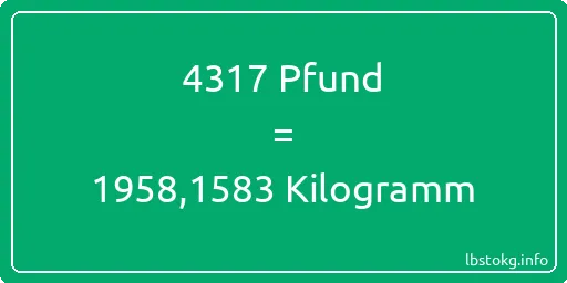 4317 lbs bis kg - 4317 Pfund bis Kilogramm