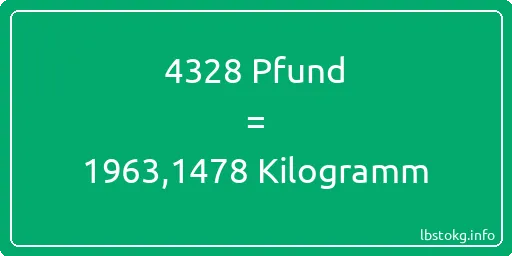 4328 lbs bis kg - 4328 Pfund bis Kilogramm