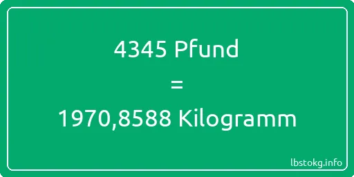 4345 lbs bis kg - 4345 Pfund bis Kilogramm