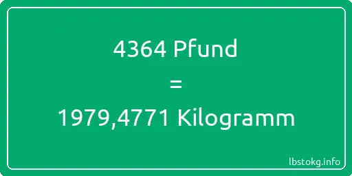 4364 lbs bis kg - 4364 Pfund bis Kilogramm