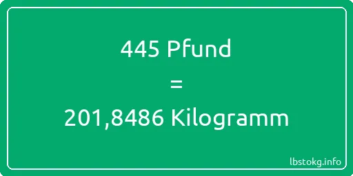 445 lbs bis kg - 445 Pfund bis Kilogramm