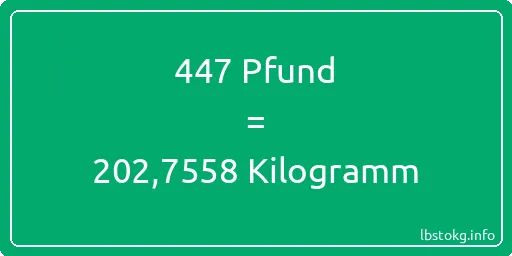 447 lbs bis kg - 447 Pfund bis Kilogramm