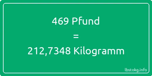 469 lbs bis kg - 469 Pfund bis Kilogramm