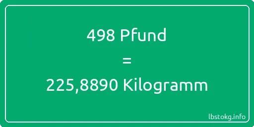 498 lbs bis kg - 498 Pfund bis Kilogramm