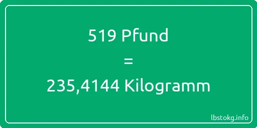 519 lbs bis kg - 519 Pfund bis Kilogramm