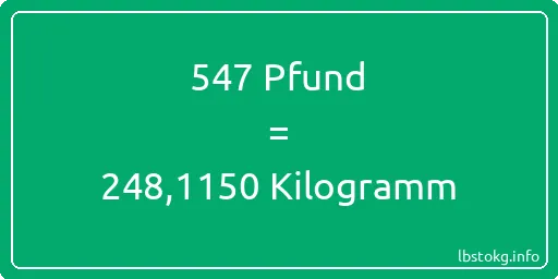 547 lbs bis kg - 547 Pfund bis Kilogramm