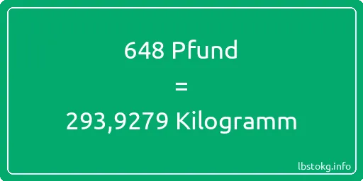 648 lbs bis kg - 648 Pfund bis Kilogramm