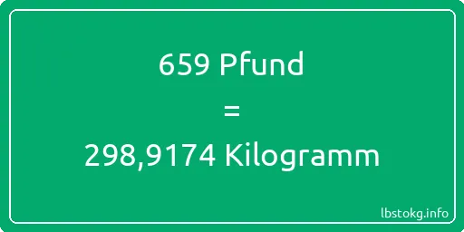 659 lbs bis kg - 659 Pfund bis Kilogramm