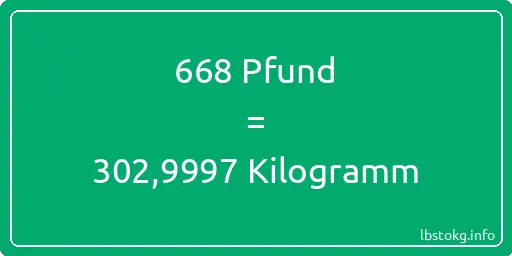 668 lbs bis kg - 668 Pfund bis Kilogramm