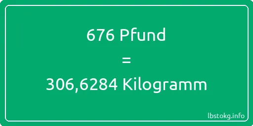 676 lbs bis kg - 676 Pfund bis Kilogramm