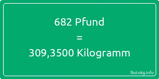 682 lbs bis kg - 682 Pfund bis Kilogramm