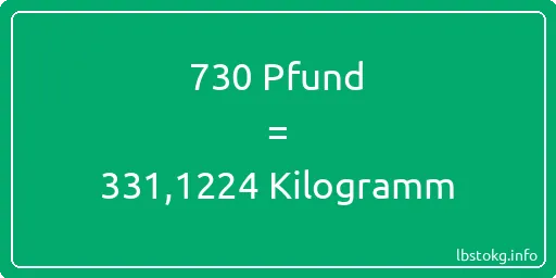 730 lbs bis kg - 730 Pfund bis Kilogramm