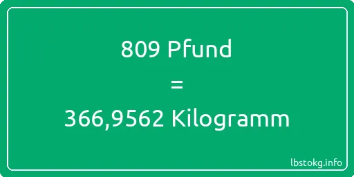 809 lbs bis kg - 809 Pfund bis Kilogramm