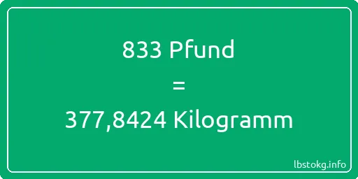 833 lbs bis kg - 833 Pfund bis Kilogramm