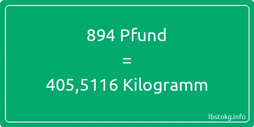 894 lbs bis kg - 894 Pfund bis Kilogramm