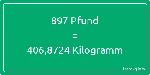 897 lbs bis kg - 897 Pfund bis Kilogramm