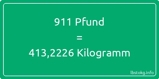 911 lbs bis kg - 911 Pfund bis Kilogramm