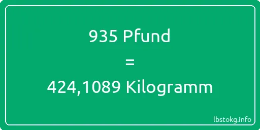 935 lbs bis kg - 935 Pfund bis Kilogramm