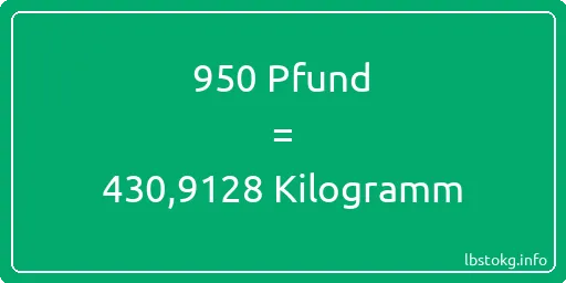 950 lbs bis kg - 950 Pfund bis Kilogramm