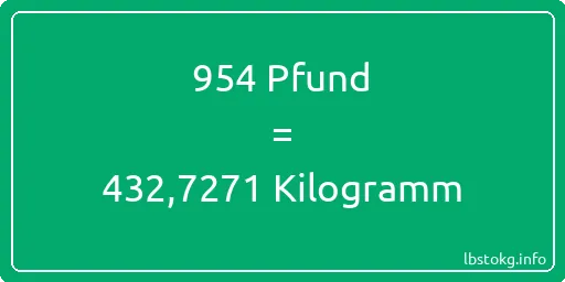 954 lbs bis kg - 954 Pfund bis Kilogramm