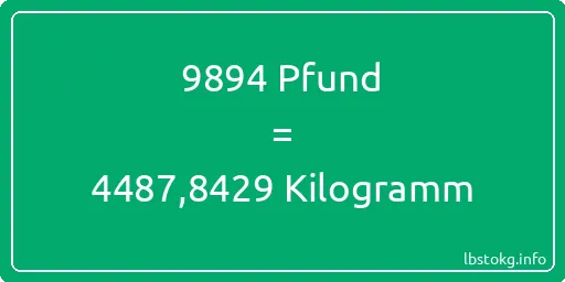 9894 lbs bis kg - 9894 Pfund bis Kilogramm