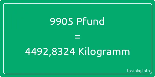 9905 lbs bis kg - 9905 Pfund bis Kilogramm