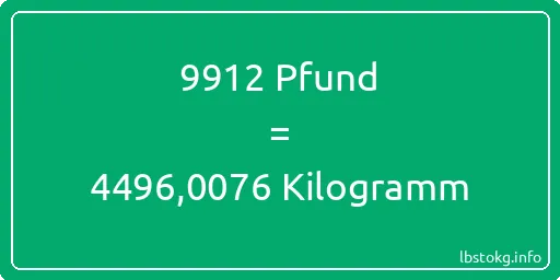 9912 lbs bis kg - 9912 Pfund bis Kilogramm