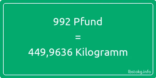 992 lbs bis kg - 992 Pfund bis Kilogramm