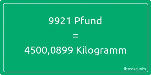 9921 lbs bis kg - 9921 Pfund bis Kilogramm