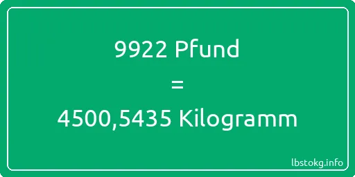 9922 lbs bis kg - 9922 Pfund bis Kilogramm