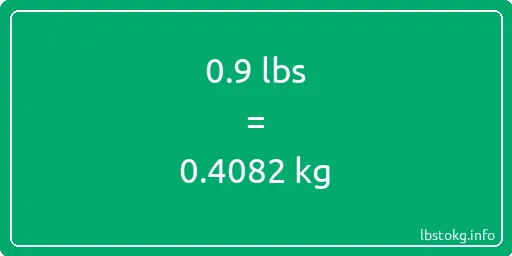 0-9 Lbs to Kg - 0-9 pounds to kilograms