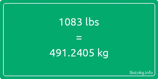 1083 Lbs to Kg - 1083 pounds to kilograms