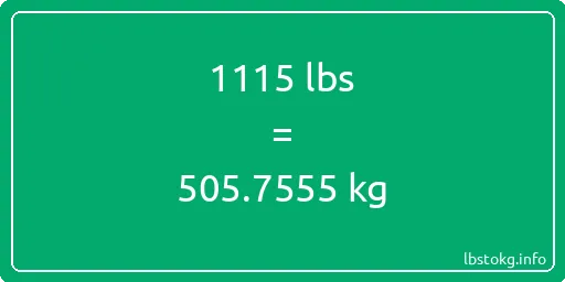 1115 Lbs to Kg - 1115 pounds to kilograms