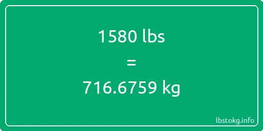 1580 Lbs to Kg - 1580 pounds to kilograms