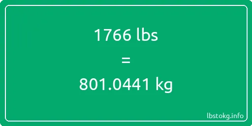 1766 Lbs to Kg - 1766 pounds to kilograms